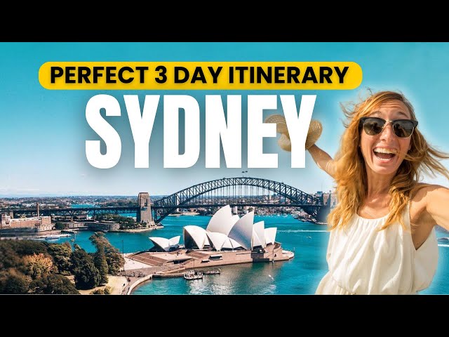 How to Spend 3 Days in SYDNEY Australia 2026 | The Perfect Travel Itinerary