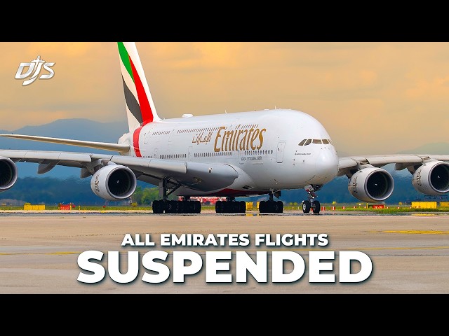 Emirates SUSPENDS Flights