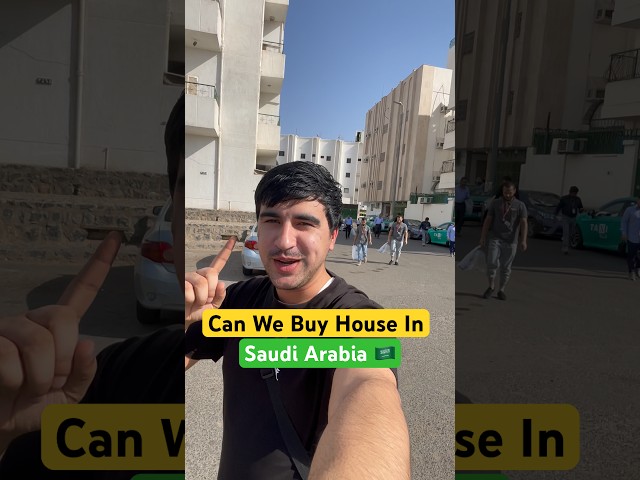 Can we buy Property In Saudi Arabia 🇸🇦? 🔥 #vlog #minivlog