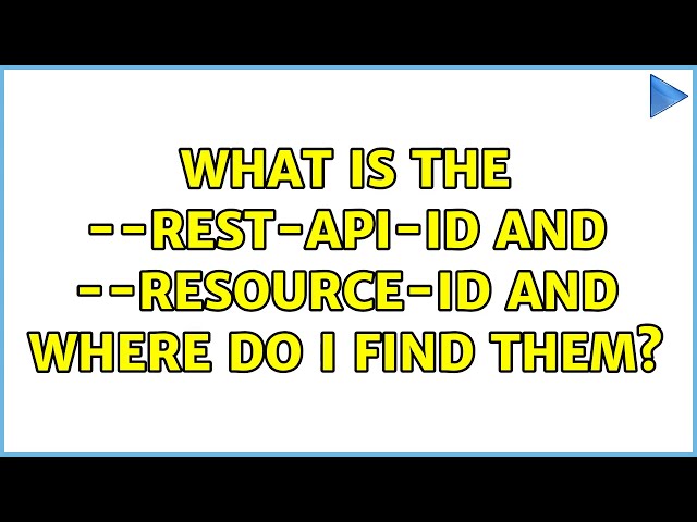 What is the --rest-api-id and --resource-id and where do i find them? (2 Solutions!!)