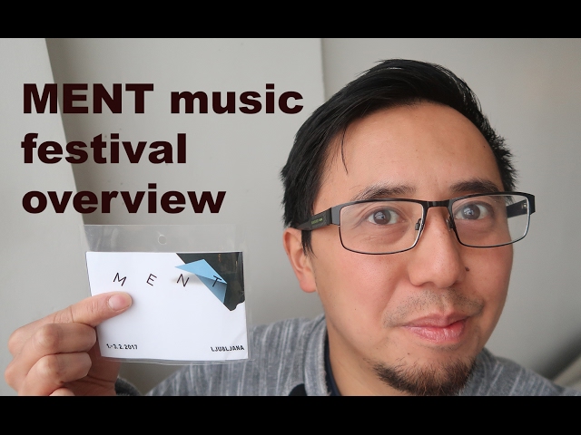MENT music festival 2017