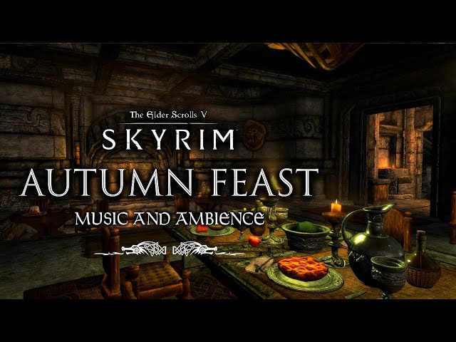 Autumn Feast in Skyrim | Peaceful Skyrim Music & Ambience | 3 Hours