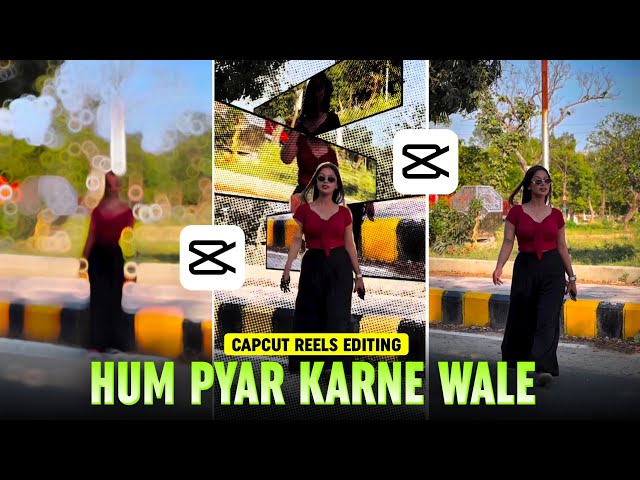 Hum Pyaar Karne Wale Trending Reels Editing In Capcut | Walking Reels Video Editing In Capcut