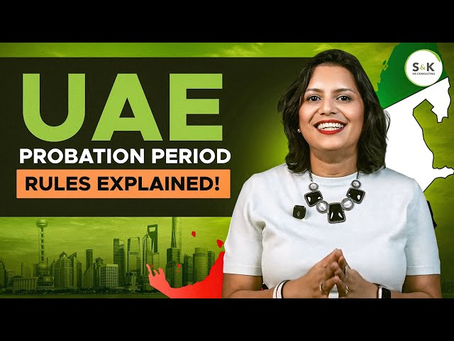 UAE Probation Period Rules Explained | Labour Law, Notice Period & Employee Rights
