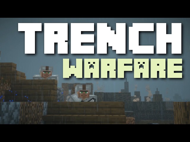 Trench Warfare explained through MINECRAFT