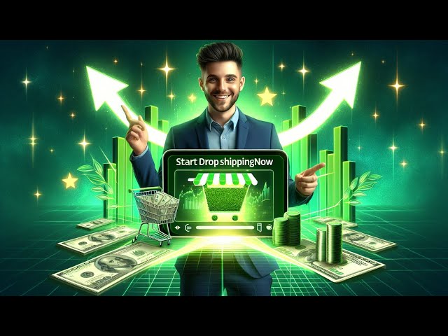 Start Dropshipping NOW: 2024 Beginner's Guide