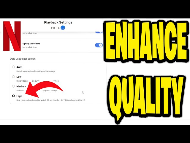 How To Enhance Netflix Quality