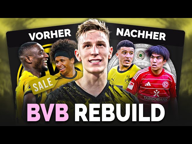 So wird der BVB wieder meistertauglich! REBUILD BORUSSIA DORTMUND