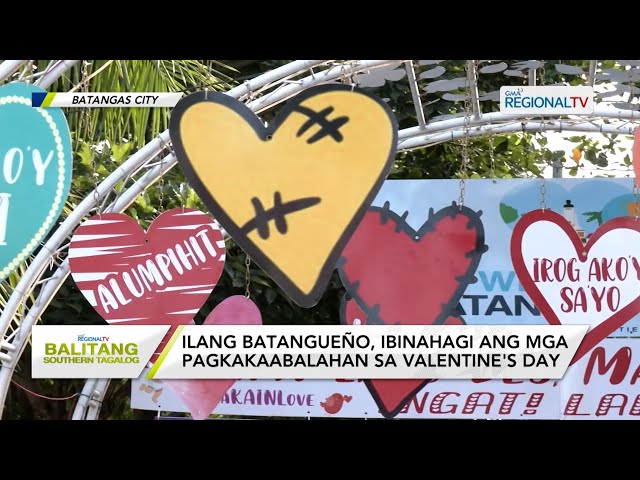 Balitang Southern Tagalog: Ilang Batangueño, ibinahagi ang mga pagkakaabalahan sa Valentine's Day