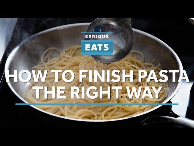 How to Finish Pasta the Right Way
