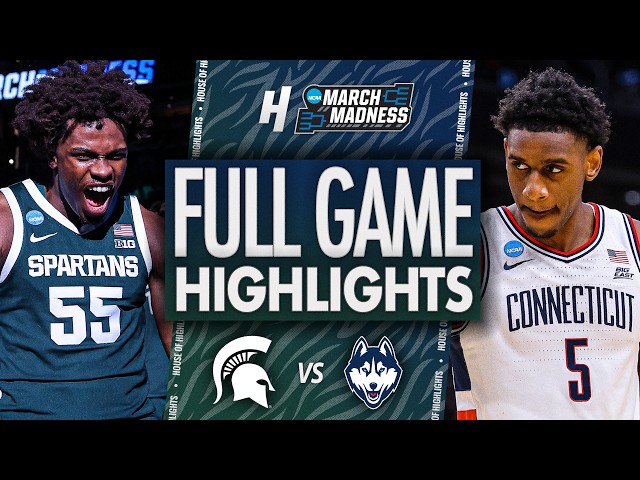 Michigan State vs UConn - FULL GAME HIGHLIGHTS 🔥 Sweet 16 | NCAA March Madness 2026