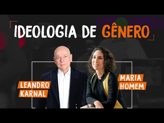 Ideologia de gênero | Maria Homem e Leandro Karnal