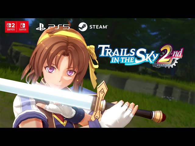 Trails in the Sky 2nd Chapter - Gameplay Trailer