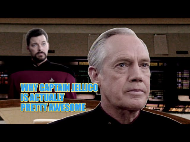 Why Captain Jellico Is Actually Pretty Awesome