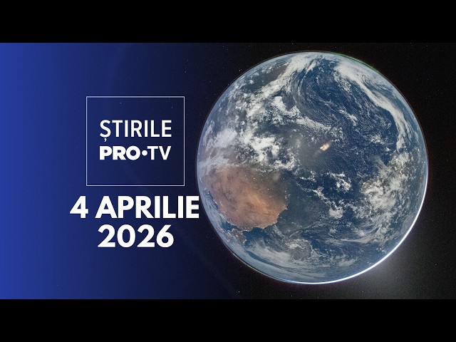 PRO TV News - April 4, 2026 | Earth seen from the Artemis spacecraft