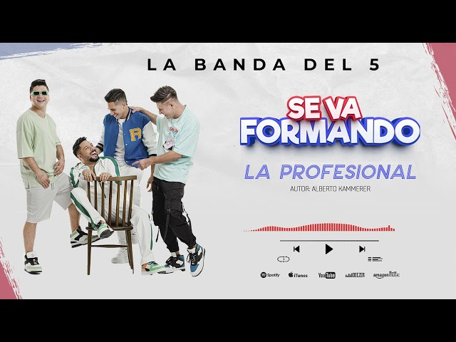 La Profesional - La Banda Del 5