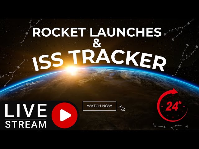 Mission Control:  24-Hour Rocket Schedule & ISS/Artemis Tracker Live Watch