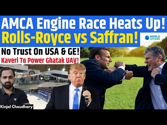 Saffran vs Rolls-Royce! DRDO's Big AMCA Decision! Kaveri Derivative Engine For Ghatak UCAV! Kinjal