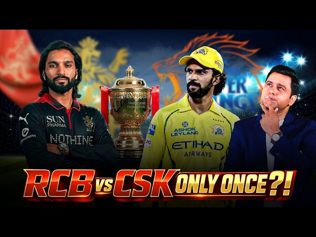 Why RCB Will Play CSK Only Once This Season??  @ashkibaat99 X #Aakashvani  | #IPL