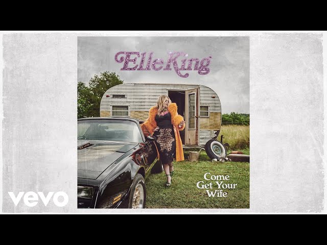 Elle King, Miranda Lambert - Drunk (And I Don't Wanna Go Home) (Official Audio)