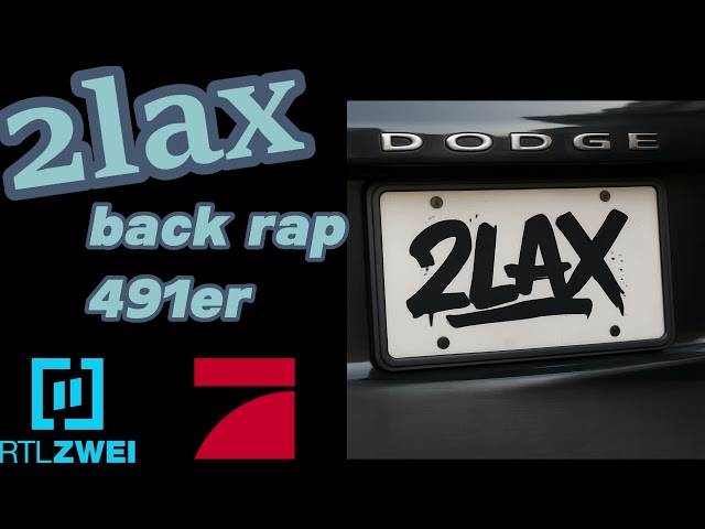 2lax - BACK RAP 491er STEP
