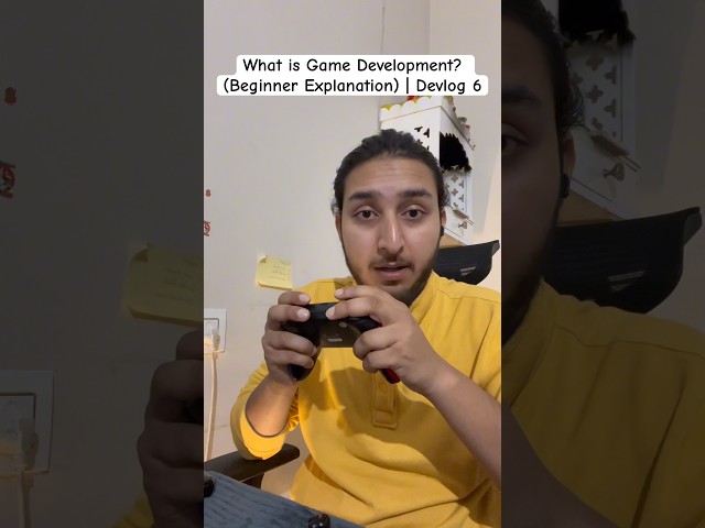 What is Game Development? (Beginner Explanation) | Devlog 6 #devlog #unrealengine