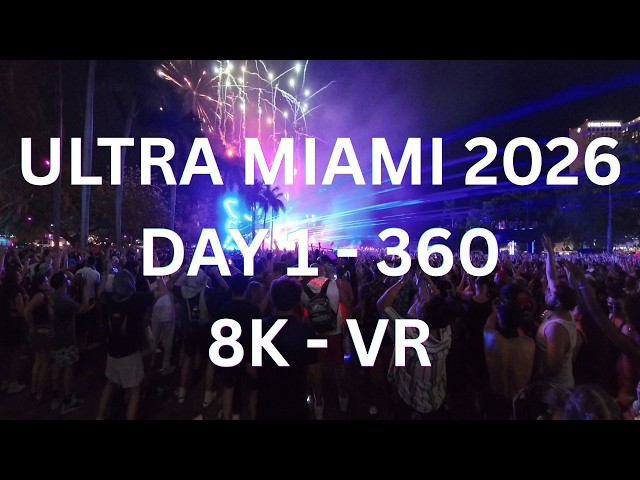 Ultra Miami 2026 - Day 1 - 360  - 8k - Insta 360 X5