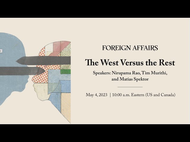The West Versus the Rest | The Nonaligned World Issue Launch Event