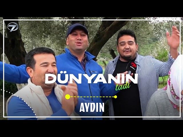 The Taste of the World – Aydın 5 | March 21, 2026