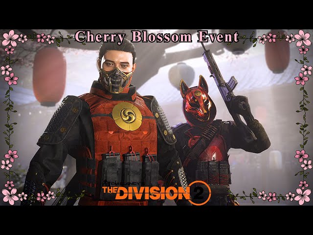 Episode 28 - Tom Clancy's The Division 2 - Cherry Blossom Event