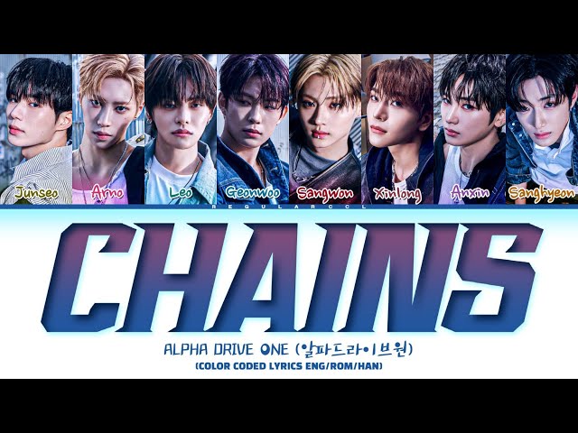 ALPHA DRIVE ONE 'Chains' lyrics (알파드라이브원 'Chains' 가사) (Color coded lyrics Eng/Rom/Han)