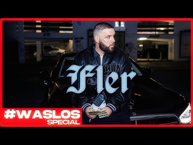 FLER über B-LASH, MC BOGY, MANUELLSEN, SINAN-G, SIMES uvm. #waslos