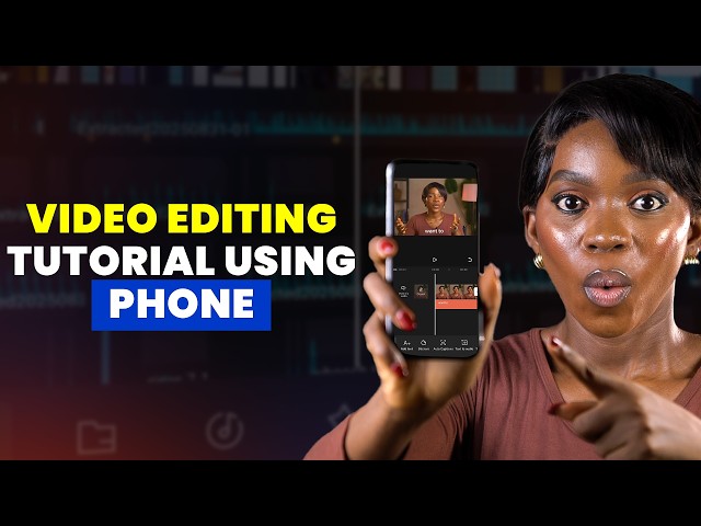 CapCut Video Editing Tutorial Using Phone (Full Course for Beginners 2026)
