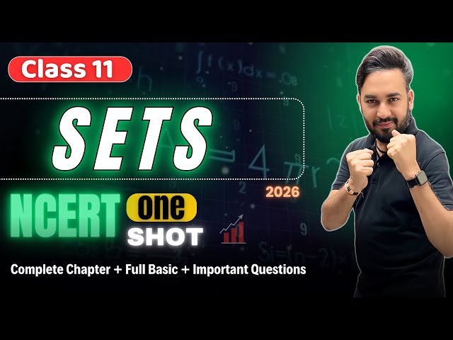 Sets One Shot🔥Class 11 Maths | Sets Class 11 Maths | Sets One shot | Class 11 Maths Chapter 1