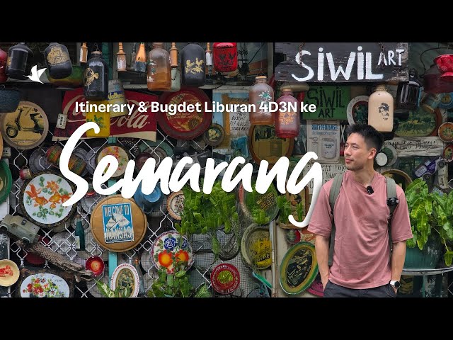 Itinerary & Budget Liburan 4D3N ke Semarang