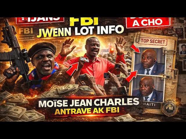 NON MOÏSE JEAN CHARLES SITE,FBI BAY ANPIL DETAY SOU JIJ WENDEL COQ.