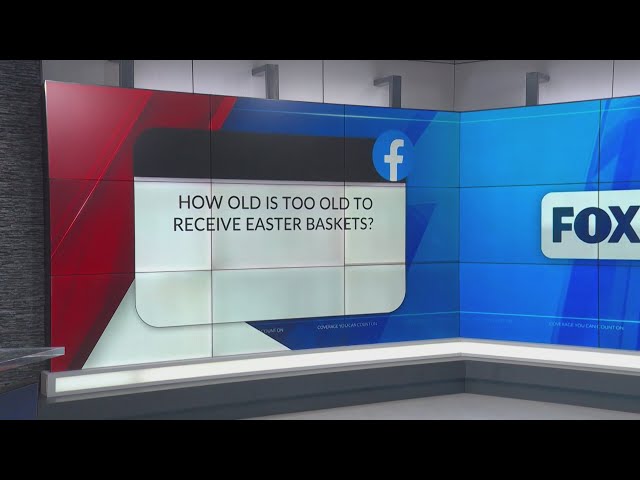 Blair's Social Second: How old is too old to receive Easter baskets?
