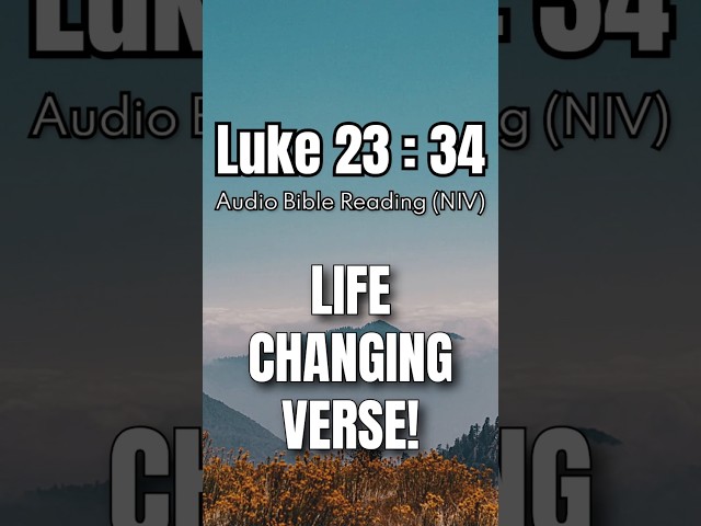 Life Changing 1-Minute Daily Devotional! Luke 23:34