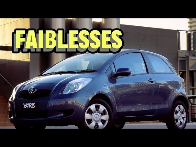 Pourquoi ne pas acheter une Toyota Yaris II? Une histoire sur les problèmes d'une yaris d'occasion!
