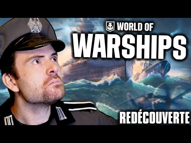 WORLD OF WARSHIPS - La guerre en plus fun ! (Redécouverte)