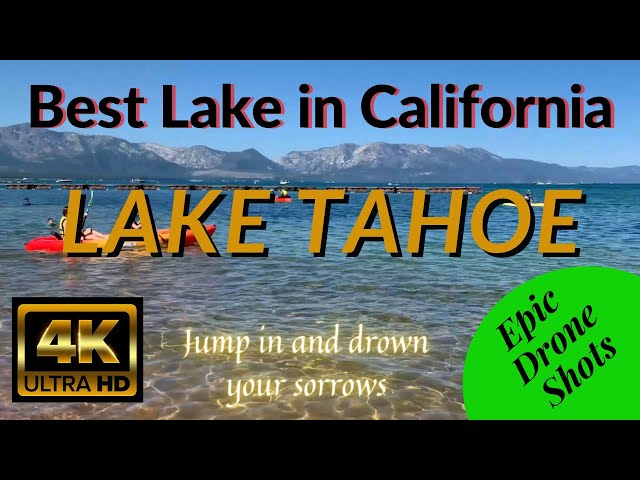Exploring the Best Lake in California || Lake Tahoe || 4K Drone Footage 60fps