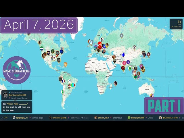 🌍 Hello From Around the World — Say Hi From Wherever You're Watching! | April 7, 2026 · Part I