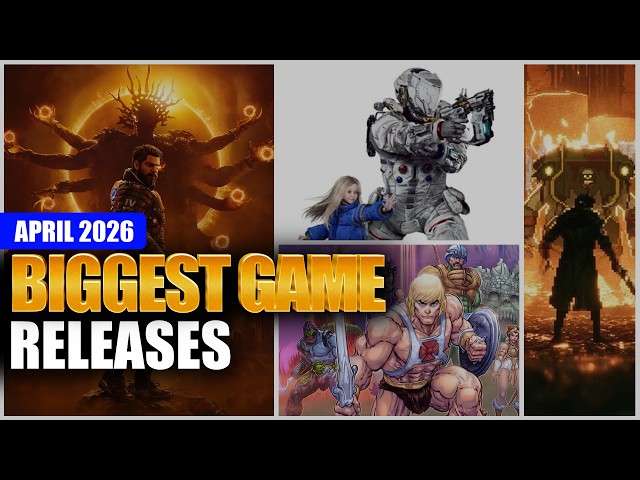 TOP NEW Upcoming Games Of April 2026