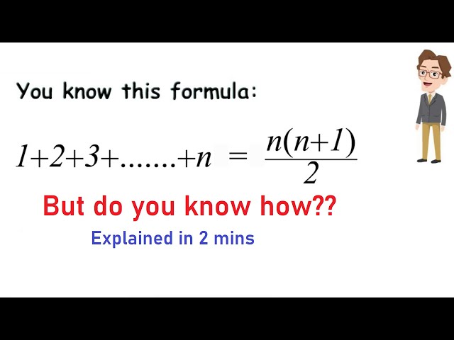 Sum of first "n" natural numbers explained in 2 mins!!(full derivation)