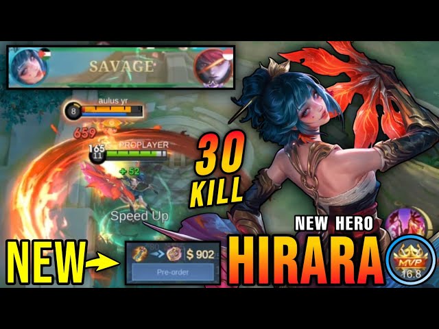 30 Kills + SAVAGE!! New Hero Hirara MLBB 100% Overpowered!! - New Hero Tryout ~ MLBB