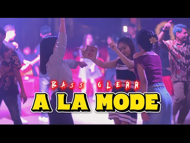 YANG LAGI VIRAL - A LA MODE🌴 -BASS GLERR _ RENS HAPUMBAY