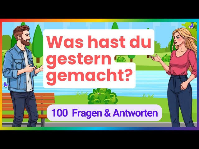 Meistere die Vergangenheit mit 100 Alltagsdialogen auf Deutsch! | Deutsch lernen (A1-A2)