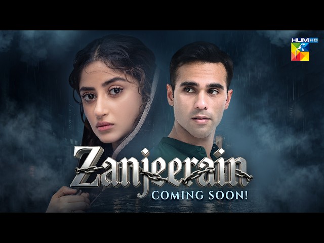 Zanjeerain - Teaser 01 - Coming Soon  [ Sajal Aly -Ameer Gilani ] - HUM TV