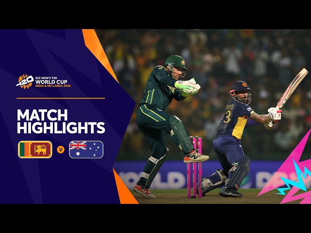 Sri Lanka v Australia | Match Highlights | Men's T20 World Cup 2026