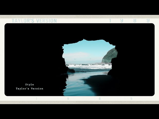 Taylor Swift - Style (Taylor's Version) (Lyric Video)